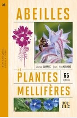 Abeilles et plantes mellifères Botanique - Histoire - Legendes