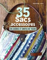 35 sacs et accessoires en lisières et chutes de tissus Yuki Inomata (Auteur)